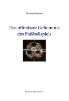 Buchcover Das offenbare geheimnis des Fußballspiels